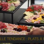 Plats à partager ou Buffet froid/chaud, une tendance montante dans le traiteur évènementiel